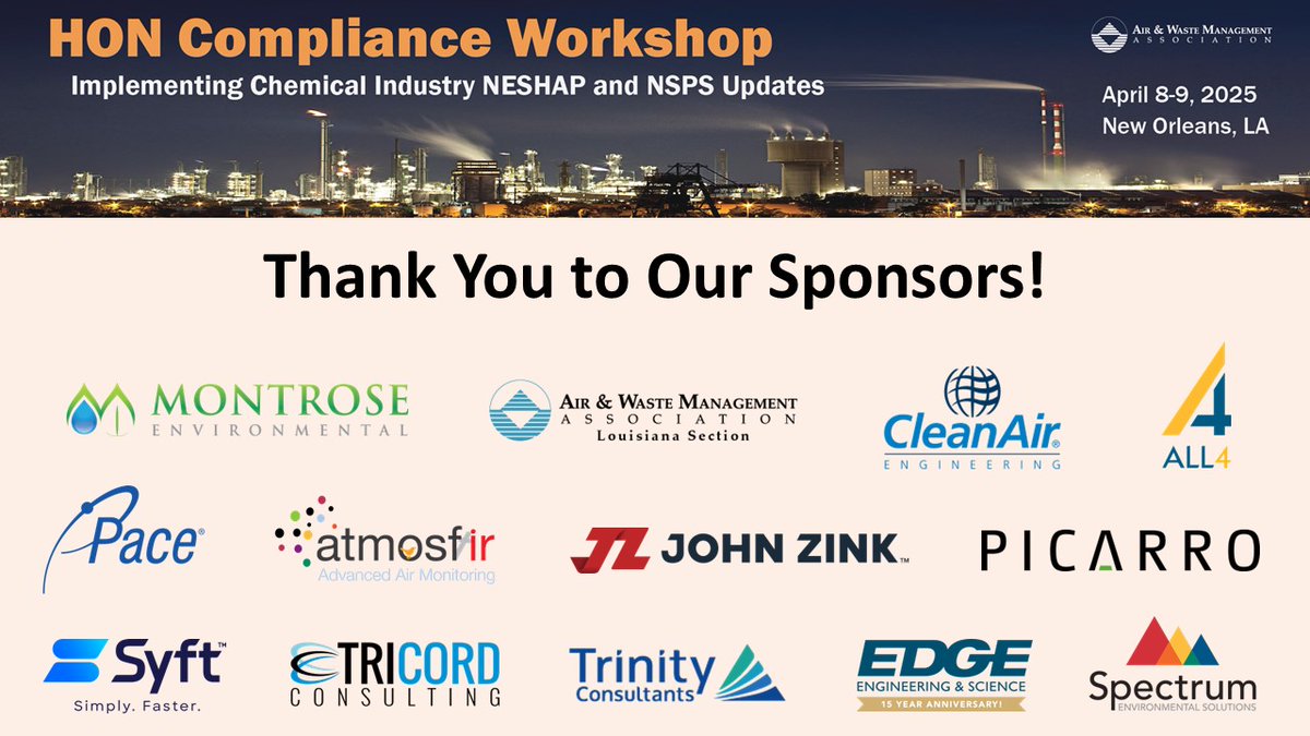 AirandWaste's tweet image. Thank you to our sponsors for supporting this week&apos;s #HONWorkshop in New Orleans!

General: @Montrose_Env 
Gold: @ALL4INC, A&amp;amp;WMA Louisiana Section, @cleanairengr, John Zink
Silver: Atmosfir Optics, @PaceLabs, @Picarro, @SyftTechs, TRICORD Consulting, @TrinityConsults