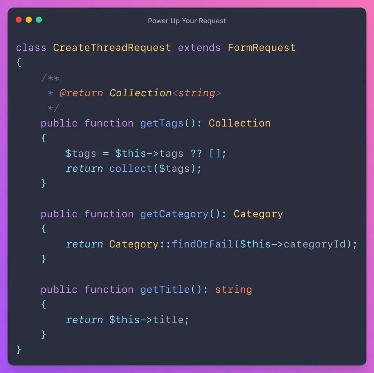 💪Power up your Laravel requests

You can add very simple getters on the request, so:
- You actually know what's on the request
- You have types
- You can do basic data transformation