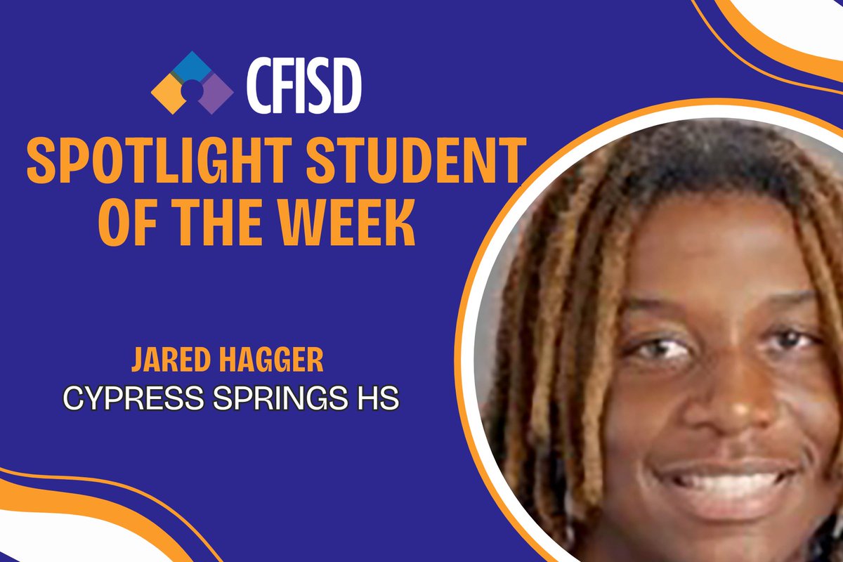 Cypress-Fairbanks ISD (@cyfairisd) on Twitter photo Congratulations to our #CFISDStudentoftheWeek from <a href="/CySpringsHS/">Cypress Springs HS</a>, Jared Hagger! cfisd.net/cfisd-news-det… #CFISDspirit 🎉 Congratulations to our #CFISDStudentoftheWeek from <a href="/CySpringsHS/">Cypress Springs HS</a>, Jared Hagger! cfisd.net/cfisd-news-det… #CFISDspirit 🎉