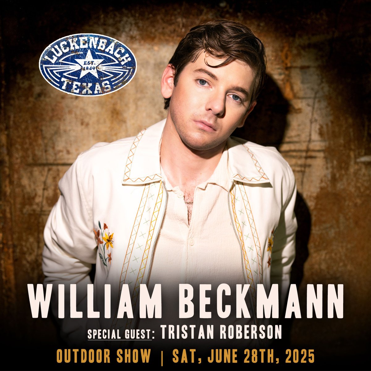 NEW SHOW🚨 William Beckmann returns to Luckenbach w/special guest Tristan Roberson Music on 6/28/2025! Tickets go on sale 4/10 at 10am bit.ly/3E7ZGwm

#LuckenbachTexas #EverybodysSomebody