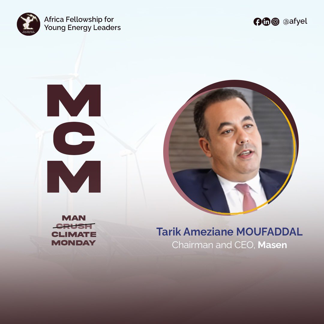 AFYELFellowship's tweet photo. Tarik Ameziane MOUFADDAL, Chairman and CEO at Masen is our #Climate Monday champion. 💚🌍

His dedication to the climate and energy industry is truly inspiring.

Let’s celebrate his incredible work and continue to empower men in the fight for a greener future.

#MCMClimateAction https://t.co/RslMs6T3mD