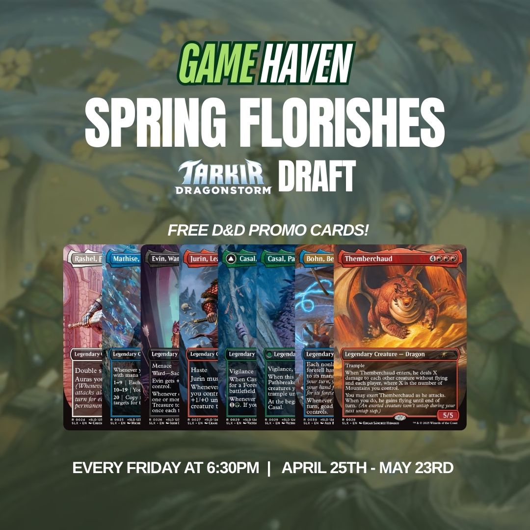 yourgamehaven's tweet photo. Draft 3 packs of Tarkir Dragonstorm, build a deck, play 3 rounds, and earn a magic-themed version of the Dungeons &amp; Dragons: Honor Among Thieves Secret Lair cards! https://t.co/DfyNqV6lNO