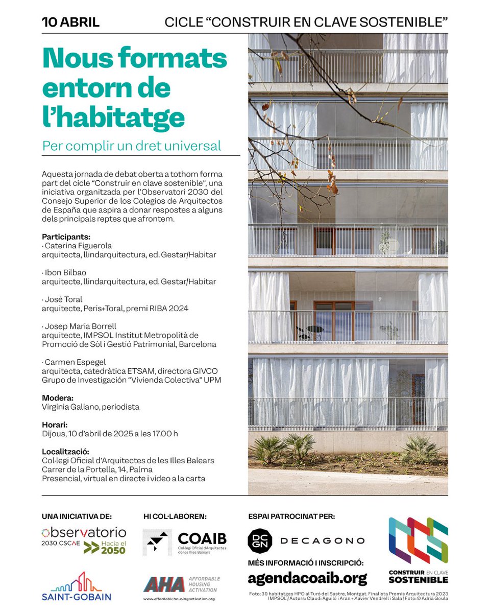 COAIBALEARS's tweet photo. ⚠️Recordau!

🗓️ El pròxim dijous, 10 d’abril,  nova jornada de Construir en Clau Sostenible al COAIB.

Parlarem de nous formats d’habitatge amb mirada sostenible amb @Obs2030_CSCAE i @SaintGobainES

👉 Més informació i inscripcions:
https://t.co/VktB0jKKXw https://t.co/tSXERCO88g