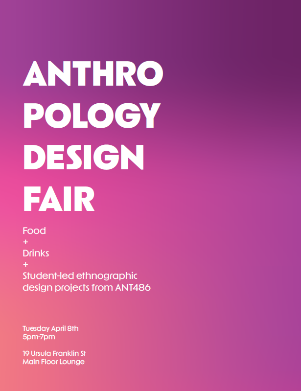 Explore student-led ethnographic design projects from ANT486H. Topics include re-envisioning the role of the library in students' lives, improving well-being at U of T, and more!

📆April 8th 5-7pm - Main Floor Lounge (AP102)