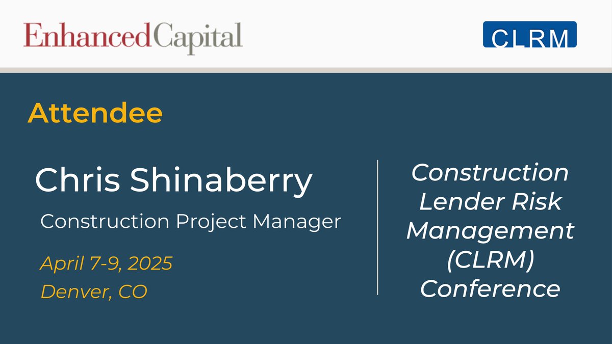 <a href="/EnhancedCaptl/">Enhanced Capital</a>’s Chris Shinaberry looks forward to attending the Construction Lender Risk Management (CLRM) Conference, hosted by Partner Engineering &amp; Science, on April 7-9 in Denver, CO.

Contact us to connect or learn about Enhanced! #RealEstate

…nstruction-lender-risk-management.org