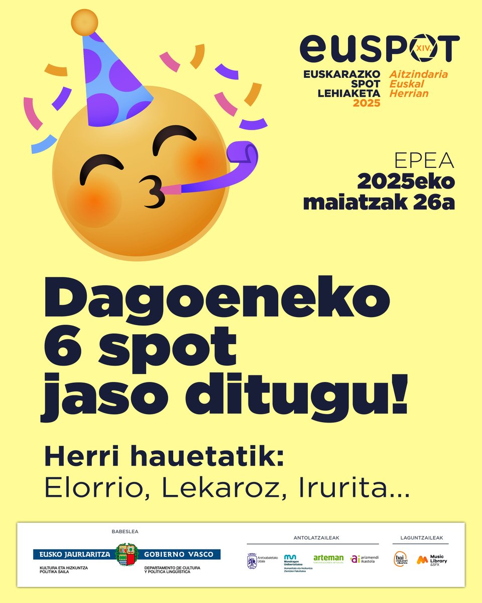 DAGOENEKO 6 SPOT JASO DITUGU!
Spotak entregatzeko epea: maiatzak 26.

> Aurtengo gaia: euspot.eus/gaia/
> Lehiaketaren oinarriak: euspot.eus/oinarriak/
> Sariak: euspot.eus/sariak/