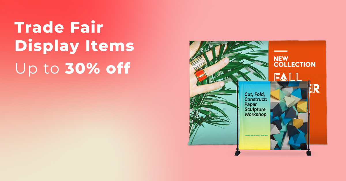 Ready for your event? Up to 30% off trade fair display items
pixartprinting.co.uk