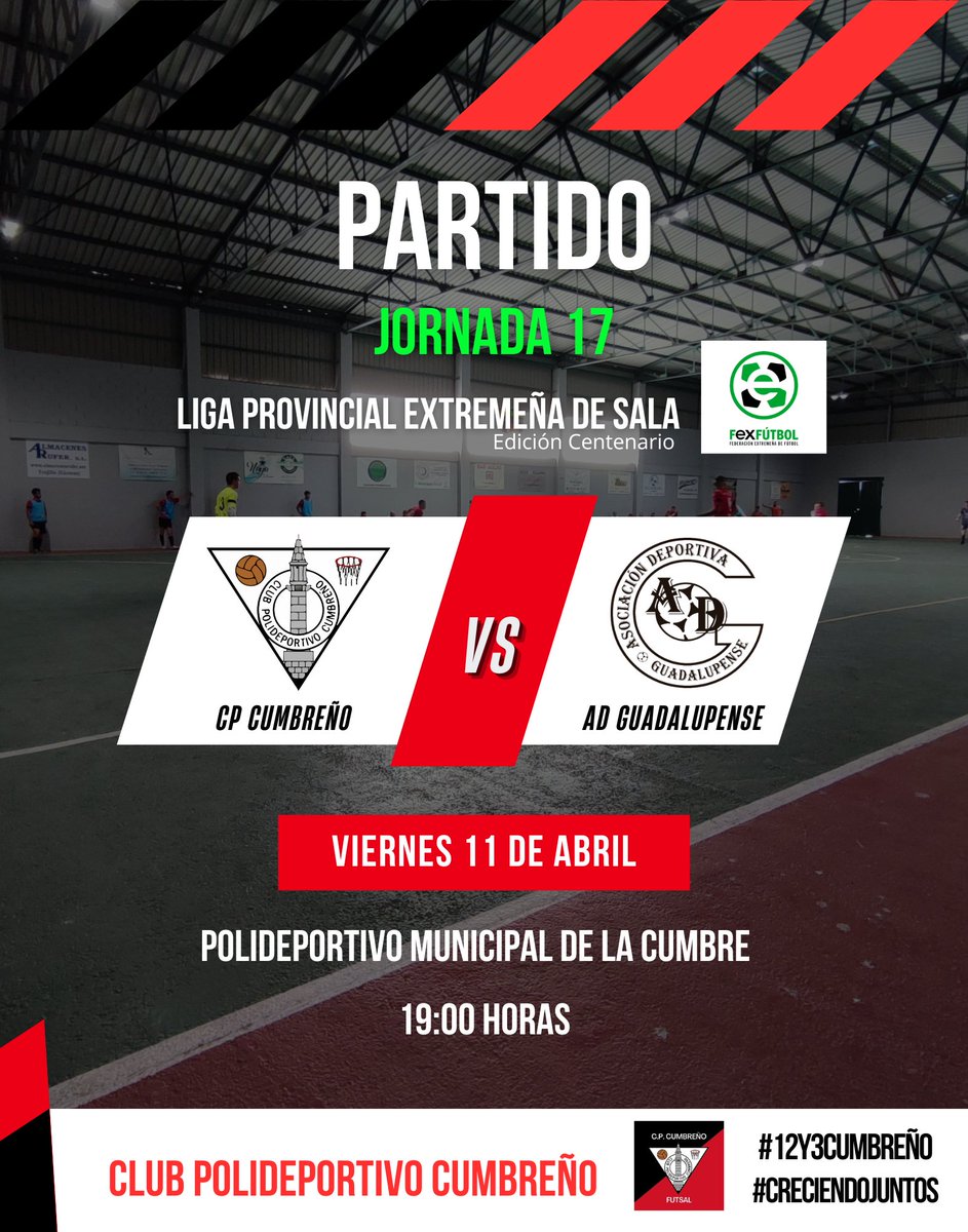 Partido!! 🖤❤️

Jornada 17. Liga Provincial Extremeña de Sala.

CP Cumbreño VS AD Guadalupense

📅 Viernes 11 de Abril 

🕖 19:00 horas.

🏟️ Polideportivo Municipal de La Cumbre

#12y3Cumbreño #CreciendoJuntos