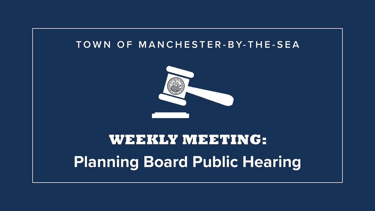 Planning Board Public Hearing 
Tonight (4/7) at 6:30 PM
Join the Planning Board to discuss the zoning articles to be voted on at the Annual Town Meeting. 

Meeting Details - Manchester.ma.us