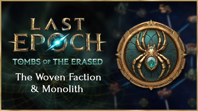 🎉Season 2 Hype Week Has Officially Begun🎉 

Learn about the Woven Faction and the Monolith Updates coming to Last Epoch, when Season 2: Tombs of the Erased launches on April 17th. 

📑 Read Here: bit.ly/4jjIlPI