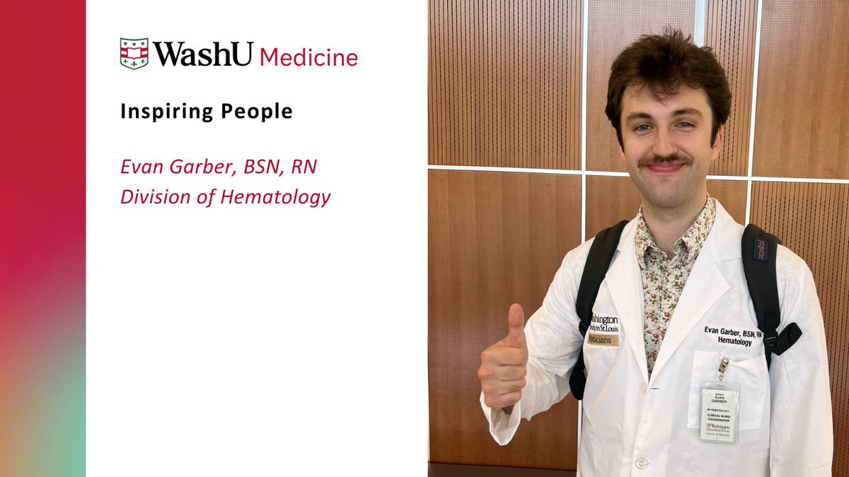 WashU Medicine Department of Medicine (@washudeptmed) on Twitter photo Take a moment to read about one of WashU Medicine's Inspiring People - Evan Garber, BSN, RN <a href="/WashUHematology/">WashU Medicine Division of Hematology</a>
Garber specializes in caring for sickle cell anemia patients as a clinical nurse coordinator and recently received the Kelley Mullen Award.
Link> l8r.it/ssf0 Take a moment to read about one of WashU Medicine's Inspiring People - Evan Garber, BSN, RN <a href="/WashUHematology/">WashU Medicine Division of Hematology</a>
Garber specializes in caring for sickle cell anemia patients as a clinical nurse coordinator and recently received the Kelley Mullen Award.
Link> l8r.it/ssf0