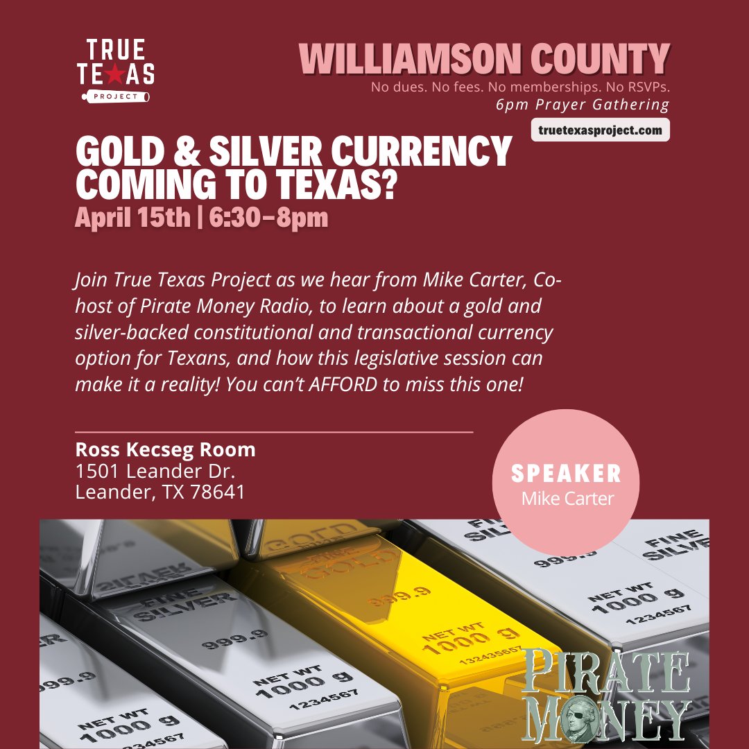 economicwarroom's tweet photo. Join us as we dive into the world of Transactional Gold with True Texas Project! 🌟
This is an event you won't want to miss!
#Gold #Silver #LegalTender #Currency #Economics #EconomicWarRoom #PirateMoney #KevinFreeman #MikeCarter #TrueTexasProject #Texas #TransactionalGold #GoldNews #PirateMoney #ConstitutionalCurrency
@TrueTXProject