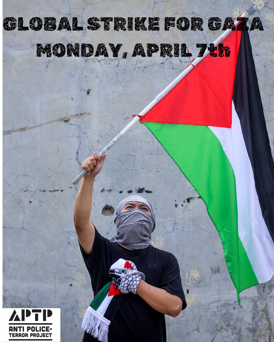 APTPaction's tweet photo. In solidarity with Gaza, APTP will pause business as usual on April 7.
We answer the call to strike, disrupt, and resist the systems that fund genocide. Abolition means standing with all oppressed people—from Oakland to Gaza.
#GlobalStrikeForGaza #April7 #FreePalestine #APTP https://t.co/4RvZ6AgrnR