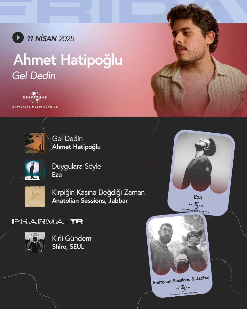 11 Nisan 2025
#MUSICISUNIVERSAL 🌍