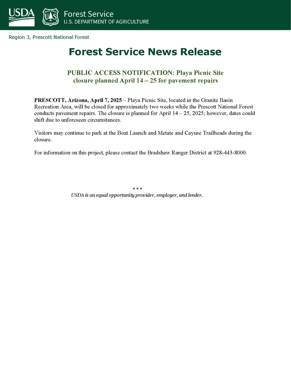 PUBLIC ACCESS NOTIFICATION: Playa Picnic Site temporary closure planned April 14 – 25 for pavement repairs; News release dated 4/07/25: fs.usda.gov/detail/prescot…