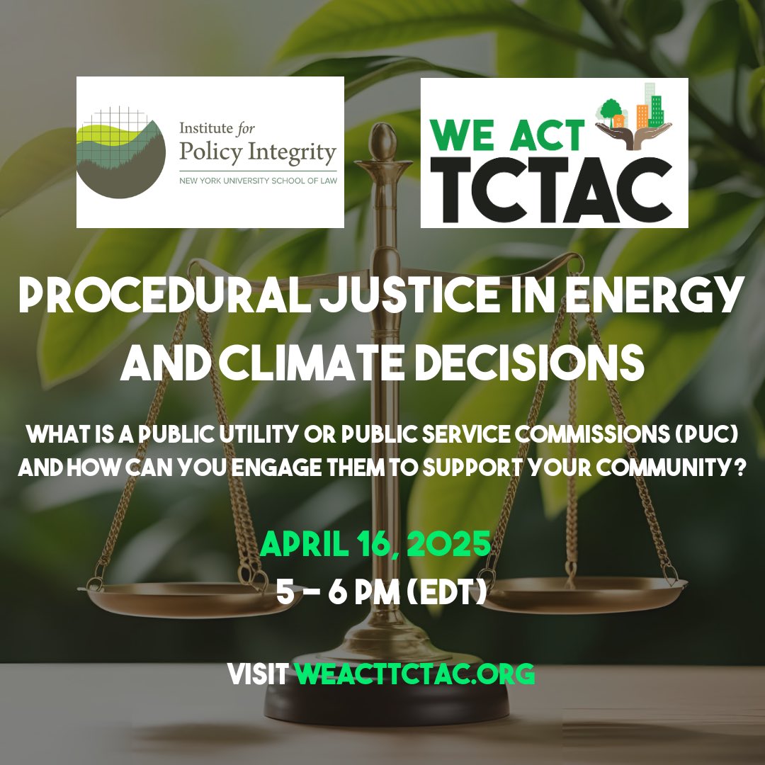 Join our next WE ACT TCTAC training on April 16th from 5-6pm! 

⚖️This training will explore the complex decisions that public utility or public service commissions (Commissions) make in the name of climate and energy policy. 

RSVP:
us06web.zoom.us/meeting/regist…