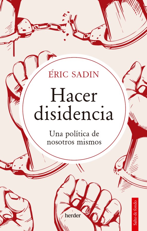 Herder Editorial (@herderbarcelona) on Twitter photo Para <a href="/Eric_Sadin/">Eric Sadin</a>, el mayor reto que se nos presenta hoy en día es despertar de nuestro estado de parálisis y movilizar nuestras propias fuerzas. Lo explica y lo defiende en «Hacer disidencia», que encontraréis aquí 👉 f.mtr.cool/ykvwjdwtig Para <a href="/Eric_Sadin/">Eric Sadin</a>, el mayor reto que se nos presenta hoy en día es despertar de nuestro estado de parálisis y movilizar nuestras propias fuerzas. Lo explica y lo defiende en «Hacer disidencia», que encontraréis aquí 👉 f.mtr.cool/ykvwjdwtig