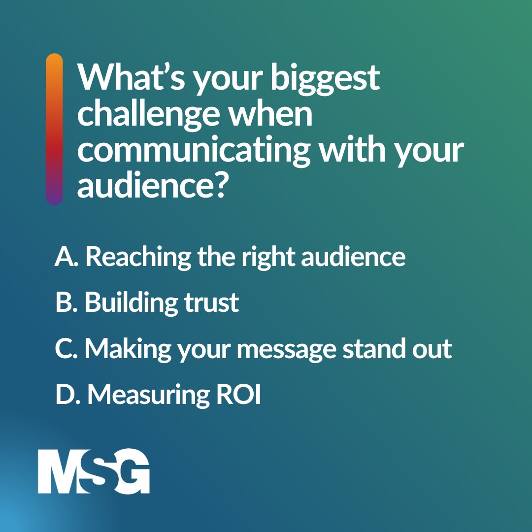 What’s your biggest challenge when communicating with your audience? With a constant eye on analytics and performance, MSG is committed to improving client outcomes through our proven #marketing and #communications efforts that meet audiences where they’re at.