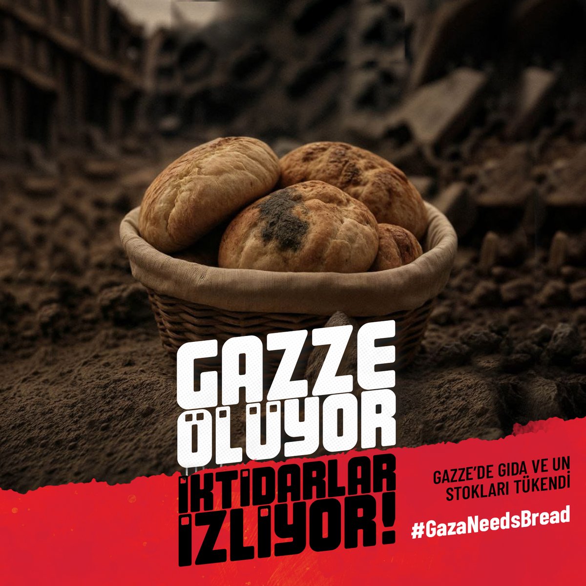 Gazze kuşatma altında! Türkiye söz değil, insani yardım koridoru açmalı. İsrail’e ekonomik ve diplomatik yaptırım uygulamalı. #GazaNeedsBread Bu çağrıyı artık