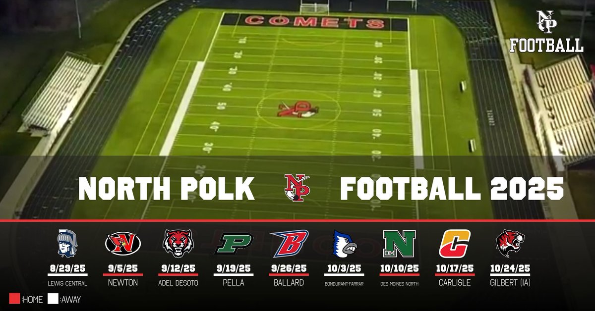 NorthPolkFB's tweet image. North Polk Football 2025 Schedule #GoComets