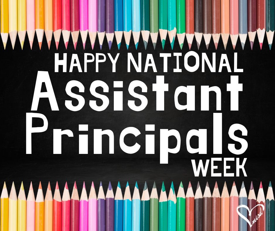 🎉 Happy Assistant Principal Appreciation Week! 🎉

Shoutout to our amazing APs—masters of school management, curriculum and instruction, student support, safety, and problem-solving. Your leadership, creativity, and dedication don’t go unnoticed.

#LeadWithHeart