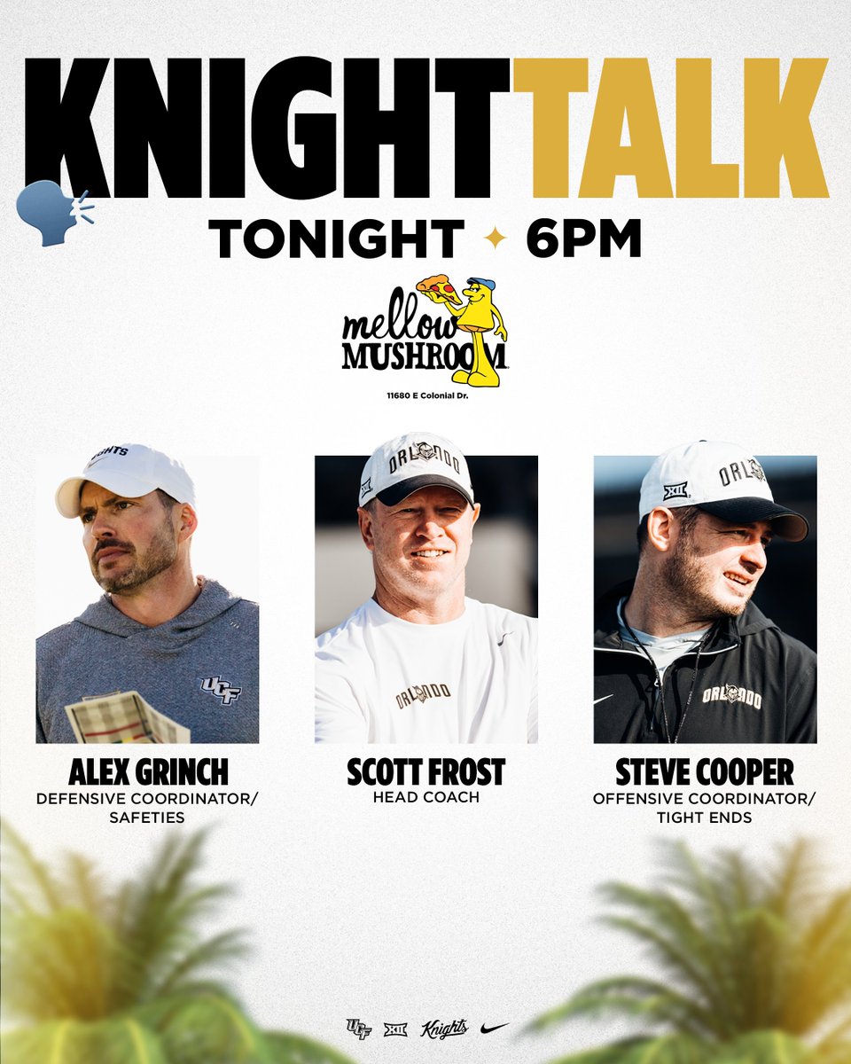 UCF_FanX's tweet image. A special spring football edition of Knight Talk TONIGHT at Mellow Mushroom!
On the mic for @UCF_Football:
🎙️ DC Alex Grinch
🎙️ HC Scott Frost
🎙️ OC Steve Cooper