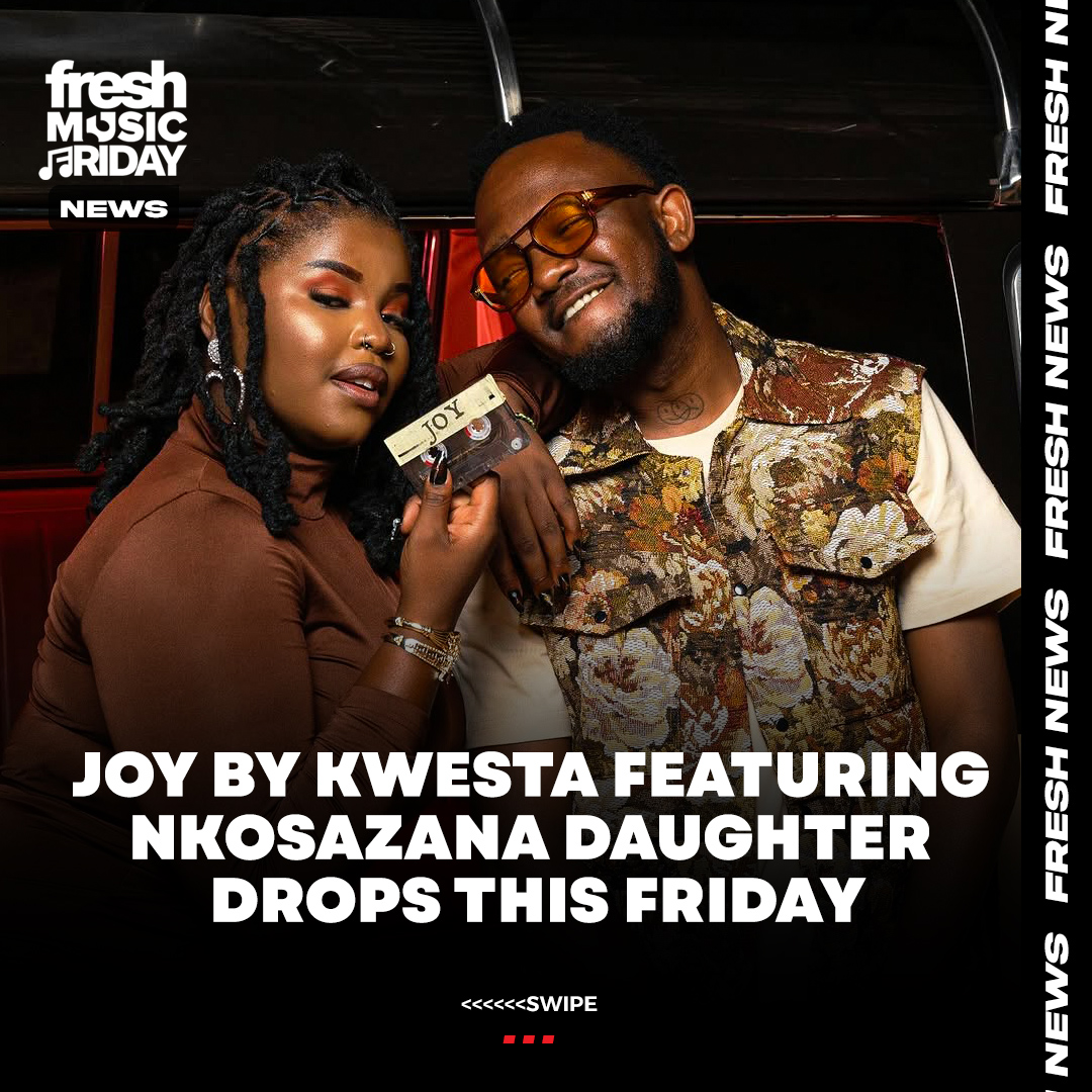 FreshMusicFSA's tweet photo. #freshnews :@KwestaDaKAR  is set to drop his latest single, 'Joy,' featuring @nkosazana_daughter this Friday, as a lead-up to his much-anticipated album, 'The Big Bro Theory.' https://t.co/UaZcx5CTpk