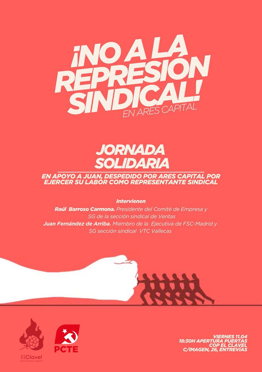 Hugo830_'s tweet photo. Esta semana el @pctemadrid tenemos jornada doble de solidaridad con el movimiento obrero en el @ElClavel_COP. El viernes contra la represión sindical que sufre @CCOOaresVTC y el sábado con los Bomberos Forestales de Madrid. Ven y apoya las luchas de clase obrera. https://t.co/spwO5Aqc85