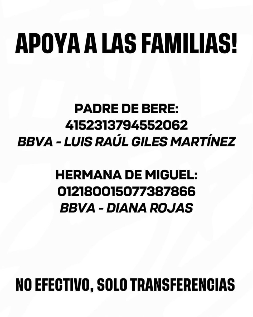 dentro de todo lo que se ha dicho el último par de días, lo más importante sigue siendo presionar para que Bere y Miguel tengan justicia, al tiempo que apoyamos a sus familias. acá abajo las cuentas donde pueden donar, compartidas por lxs compañerxs de la FES Aragon esta mañana.