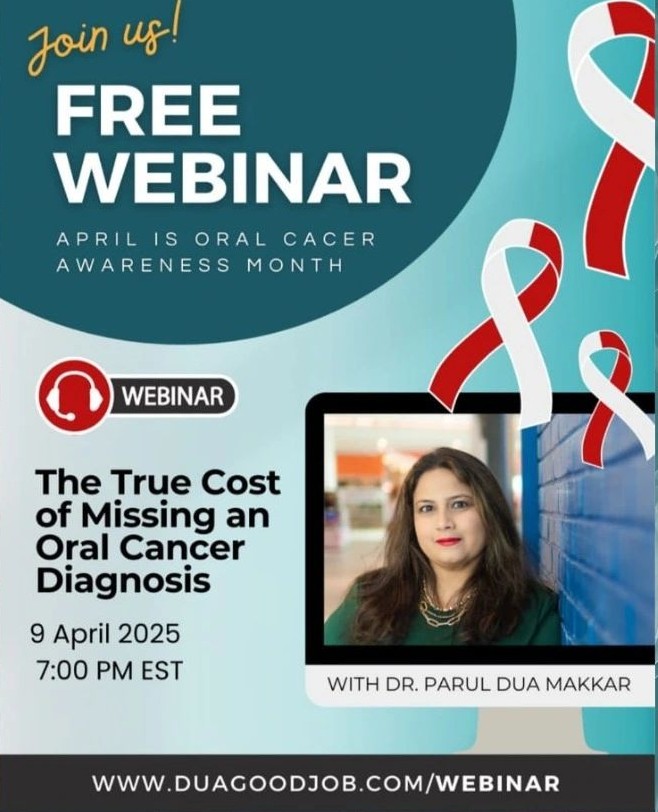 Join Dr. Parul Dua Makkar for a powerful session on the critical role healthcare professionals play in identifying oral cancer early. This free 1-hour webinar will equip you with essential knowledge and practical strategies to protect your patients—and your practice. @duagoodjob