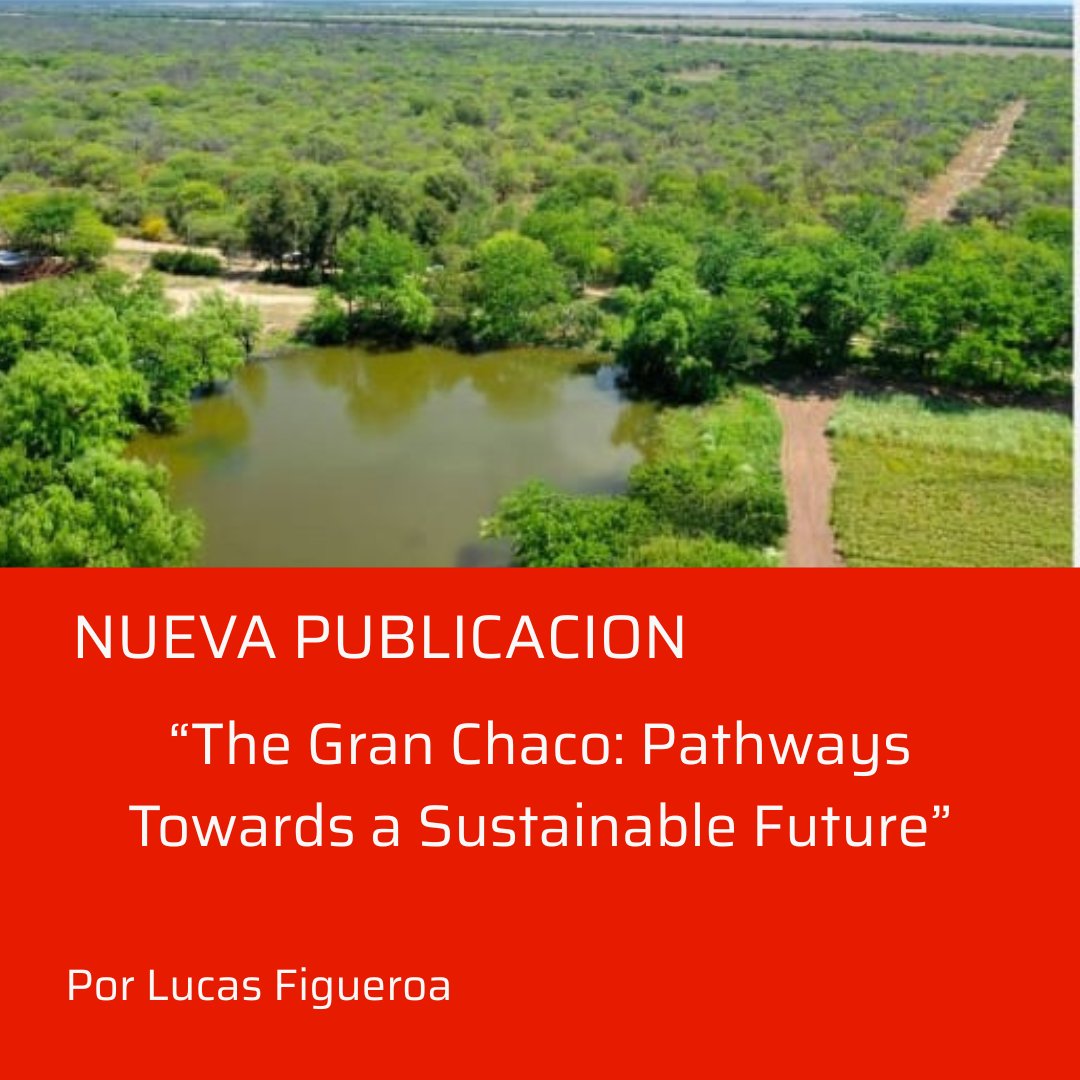 Área de Ambiente y Política - UNSAM (@aap_unsam) on Twitter photo Lucas Figueroa,publicó el informe titulado The Gran Chaco: Pathways Towards a Sustainable Future, para el World Economic Forum (WEF) y la Tropical Forest Alliance, con la participación de Rever Consulting (Brasil). Nota completa aapepyg.com/2025/04/07/bor…
<a href="/unsamoficial/">Universidad Nacional de San Martín</a> <a href="/UNSAM_EPyG/">Escuela de Política y Gobierno UNSAM</a> Lucas Figueroa,publicó el informe titulado The Gran Chaco: Pathways Towards a Sustainable Future, para el World Economic Forum (WEF) y la Tropical Forest Alliance, con la participación de Rever Consulting (Brasil). Nota completa aapepyg.com/2025/04/07/bor…
<a href="/unsamoficial/">Universidad Nacional de San Martín</a> <a href="/UNSAM_EPyG/">Escuela de Política y Gobierno UNSAM</a>
