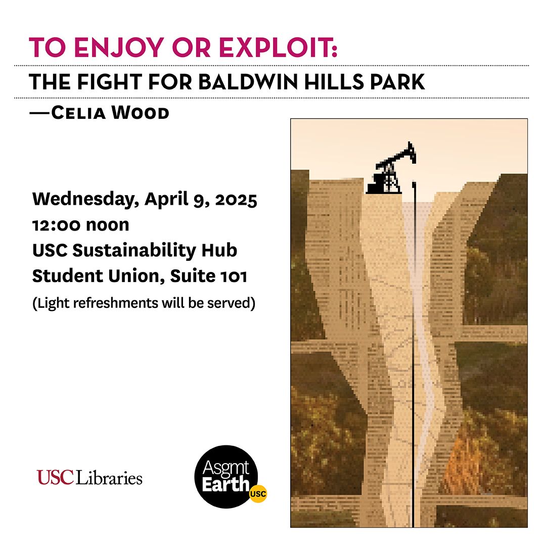 This Wednesday, Celia Wood—one of our 2024 summer sustainability fellows—presents the results of her research on the transformation of the Baldwin Hills from oil field to sprawling urban park. Join us!