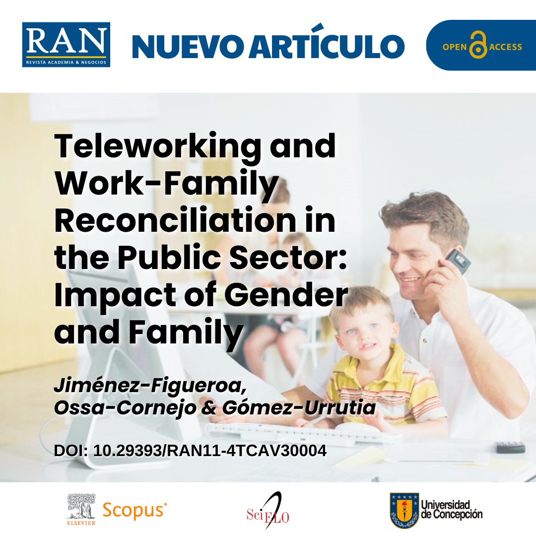 RAN_UdeC's tweet image. #RAN New Published Paper 🔍
📰Title: Teleworking and Work-Family Reconciliation in the Public Sector: Impact of Gender and Family.
✍️Written by: Jiménez-Figueroa, Ossa-Cornejo & Gómez-Urrutia.
🔗Link: doi.org/10.29393/RAN11…