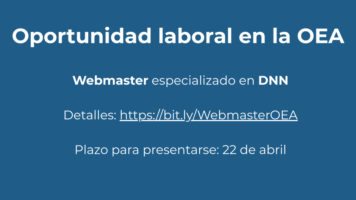 OEA_oficial's tweet photo. 🖥️ ¿Tienes experiencia en DNN, https://t.co/0BR6Hwy8Pm y sistemas CMS?
La @OEA_oficial te necesita como su Webmaster.
🌎 Trabajo remoto.
📎 Detalles: https://t.co/cSddEX5Ngz  
🗓️ Plazo vence 22 de abril

#DotNetNuke #DNN # #CMSJobs #Webmaster #ASPNET #EmpleoTI #Desarrolladores #Ofertalaboral