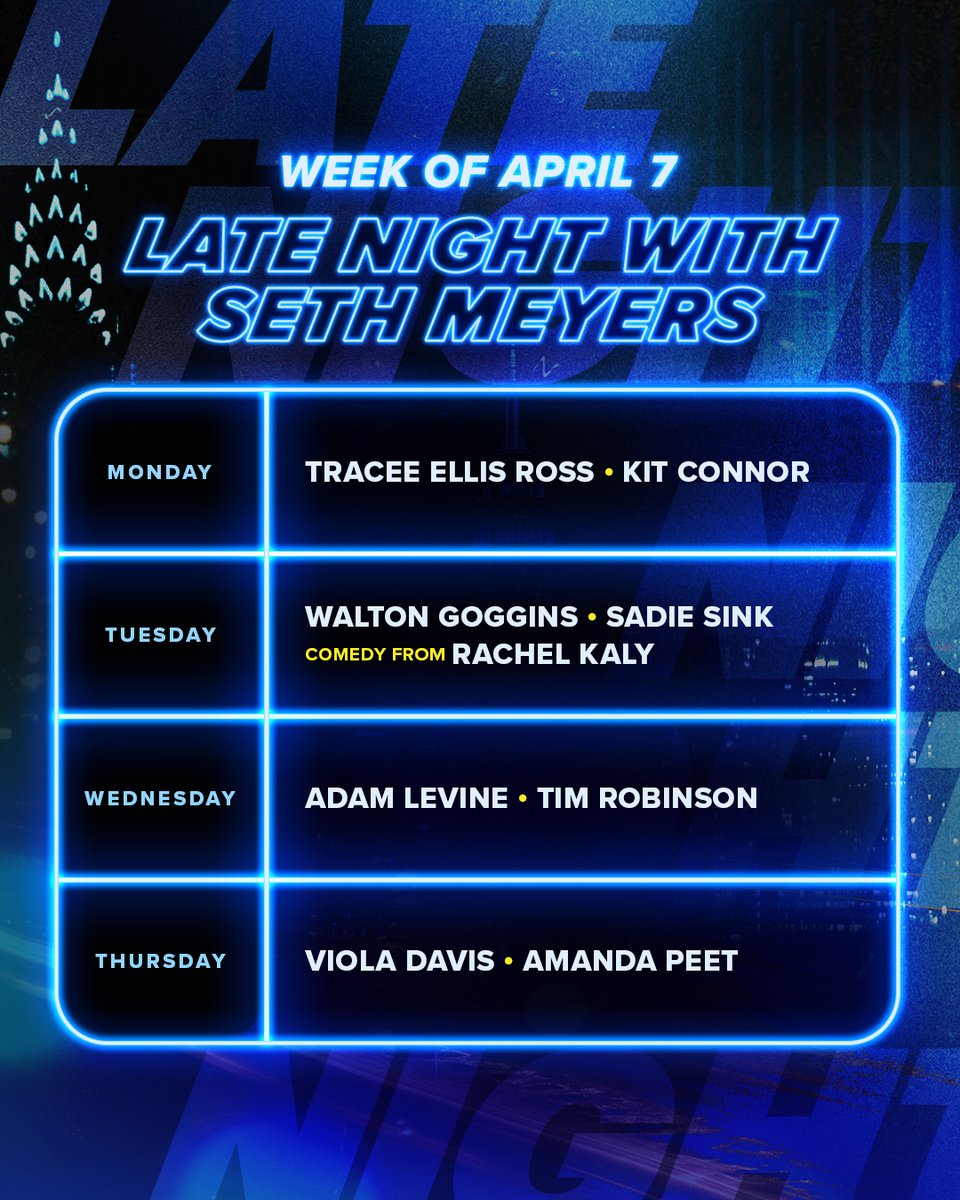 Late Night with Seth Meyers (@latenightseth) on Twitter photo This week on #LNSM, <a href="/sethmeyers/">Seth Meyers</a> welcomes <a href="/TraceeEllisRoss/">Tracee Ellis Ross</a>, Kit Connor, Walton Goggins, <a href="/SadieSink/">Sadie Sink</a>, <a href="/adamlevine/">Adam Levine</a>, Tim Robinson, <a href="/violadavis/">Viola Davis</a> and Amanda Peet. Plus, stand-up comedy from <a href="/rachel_kaly/">Rachel Kaly</a>! This week on #LNSM, <a href="/sethmeyers/">Seth Meyers</a> welcomes <a href="/TraceeEllisRoss/">Tracee Ellis Ross</a>, Kit Connor, Walton Goggins, <a href="/SadieSink/">Sadie Sink</a>, <a href="/adamlevine/">Adam Levine</a>, Tim Robinson, <a href="/violadavis/">Viola Davis</a> and Amanda Peet. Plus, stand-up comedy from <a href="/rachel_kaly/">Rachel Kaly</a>!