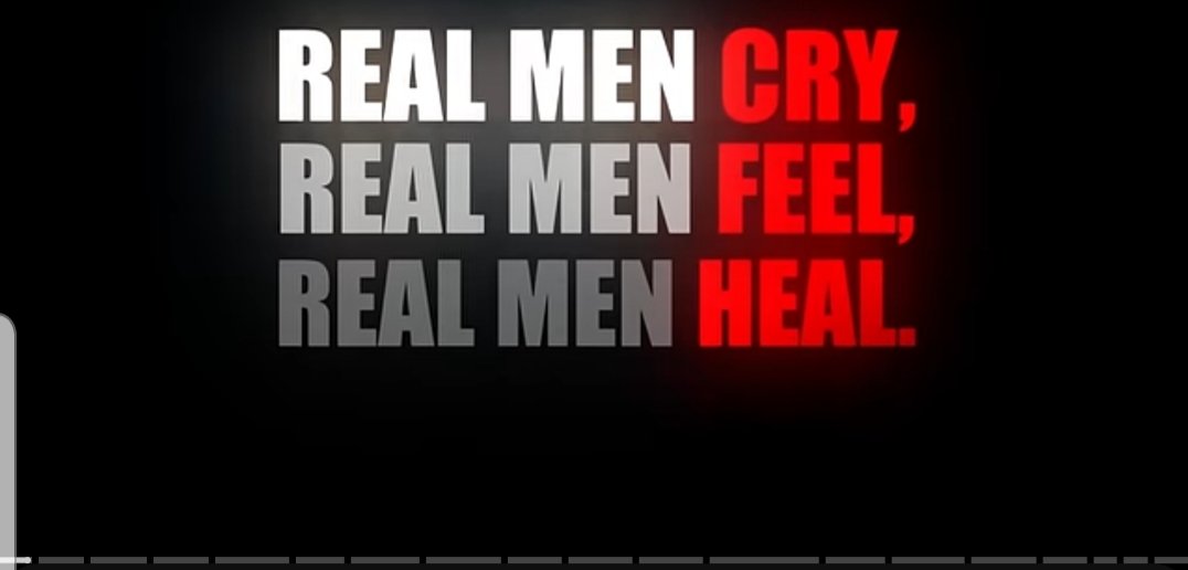 All men cry but do it differently.
They feel but  express it differently. 
It's either rightly or wrongly 

Your choices on the two above is seen in your process of healing or the progress you are making. 
Men need healing. #breakthecycle #journeyman #progressnotperfection
