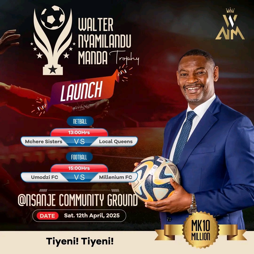 Following positive engagements with key stakeholders in Nsanje, I am pleased to announce the launch of the Walter Nyamilandu Manda Trophy.
This tournament aims to uplift talent, ignite community spirit, and bring unforgettable moments of entertainment to the people of Nsanje SW.