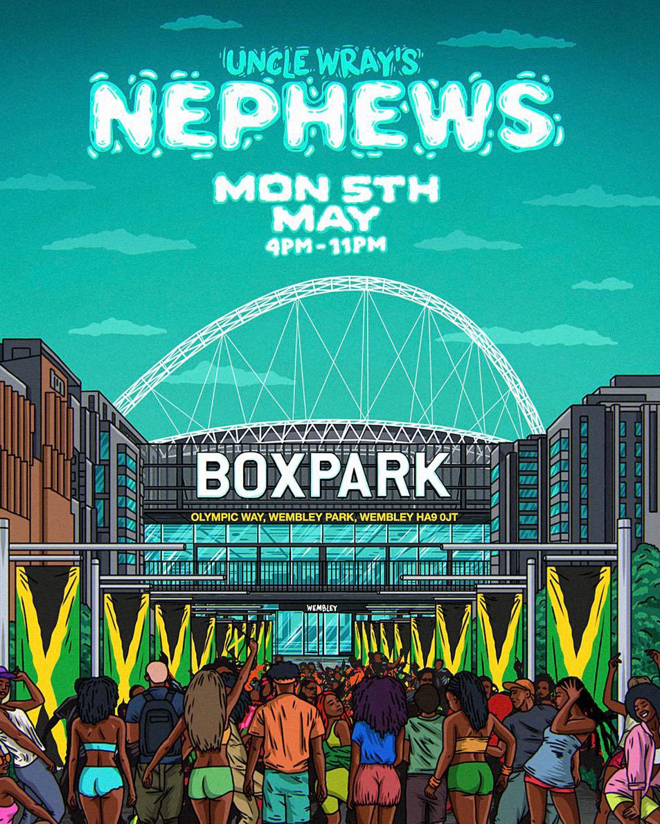 🇯🇲 The Nephews are BACK! Summer 2025 officially starts Bank Holiday Monday!

📍Boxpark Wembley, London UK

50 FREE Tickets drop Thursday 10th April at 7pm!

bit.ly/UWNWEMBLEY 🎟️