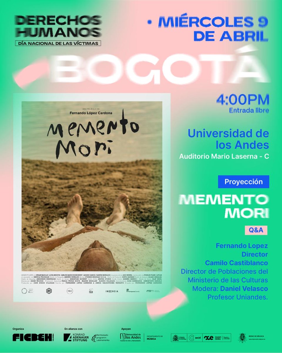 escalopez's tweet image. "Memento Mori": Miércoles 9 de abril 4:00 PM, Auditorio Mario Laserna Uniandes. Conmemoración Día Nacional de la Memoria y la Solidaridad con las Víctimas del Conflicto Armado. #CineParaLaMemoria #FICDEH @mincultura @KASiusLA @facartes @consejeriaculturalespcol