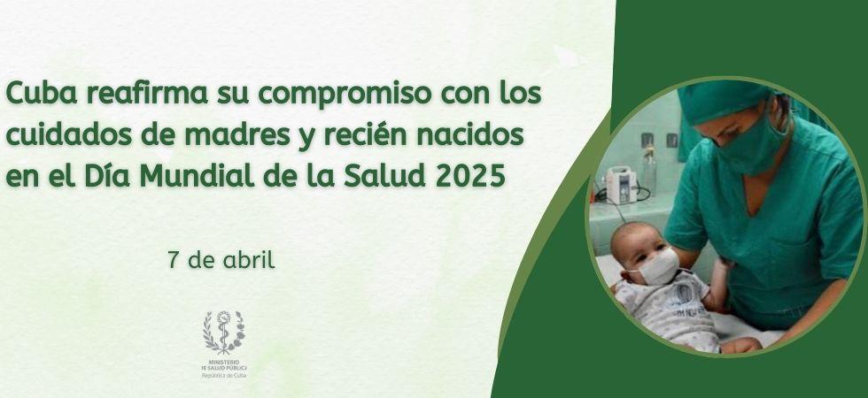 Cuba impulsa acciones para mejorar la natalidad y reducir muertes infantiles en el Día Mundial de la Salud
#LaHabanaViveEnMí 
#LaHabanaDeTodos