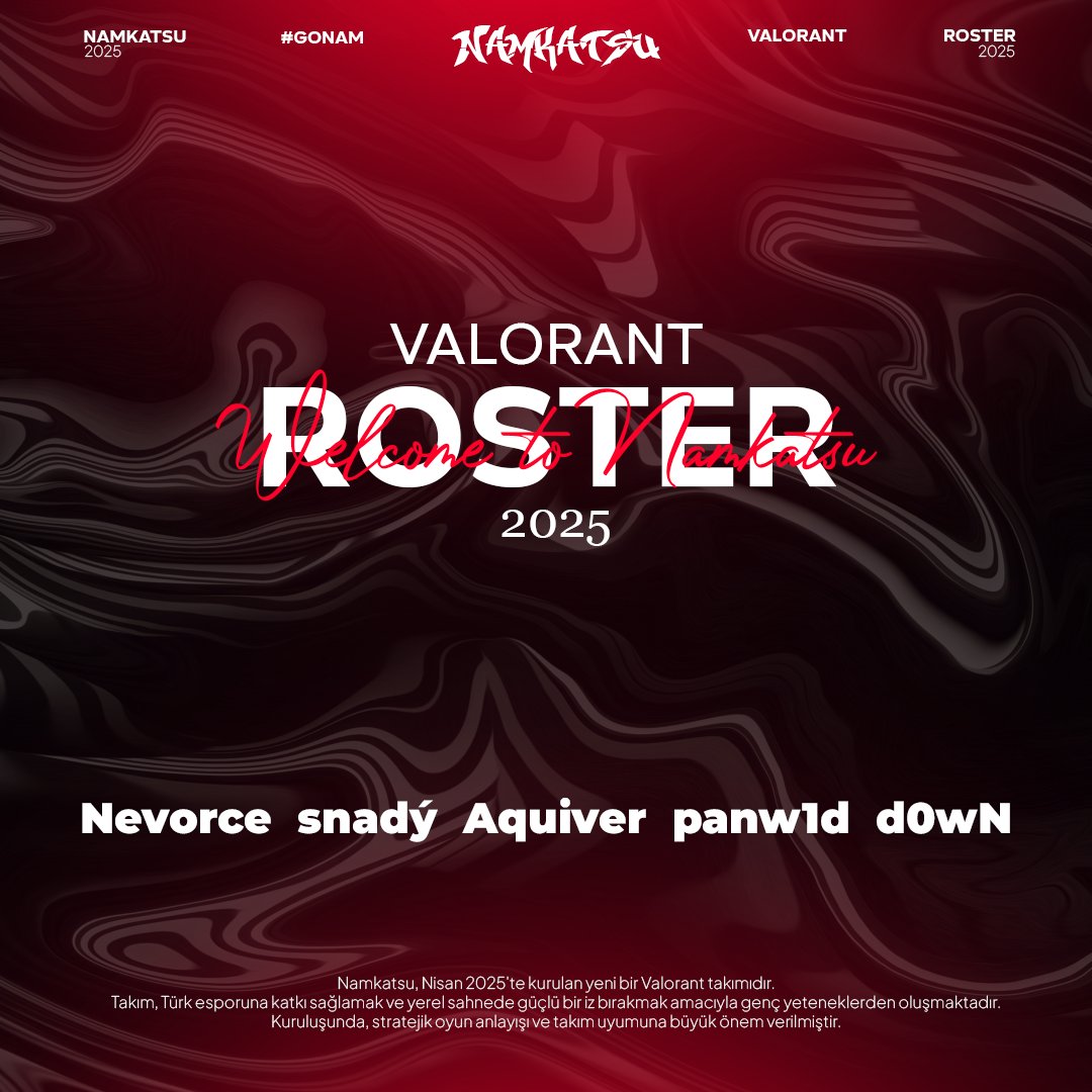 2025 VALORANT KADROMUZ
-Burak "<a href="/Nevorcee/">Nevorce</a>" 
-Eren "<a href="/snadyfps/">snadý</a>"
-Görkem "<a href="/aquivervlr/">Aquiver?</a>"
-Nurettin "@panw1dfps"
-Eren "<a href="/d0wNvlr/">d0wN1</a>"