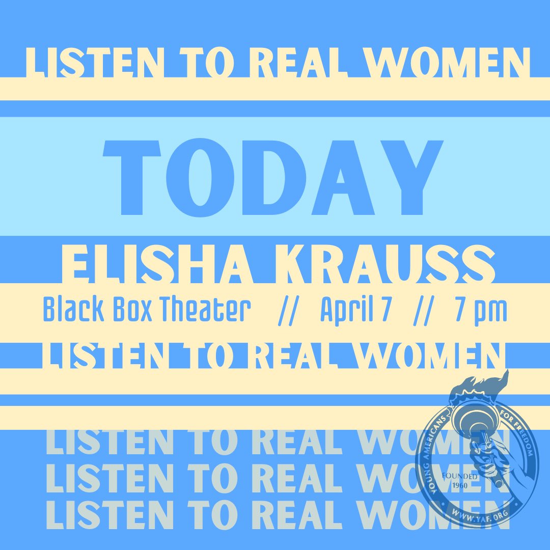 Iowa_YAF's tweet image. TODAY
Learn what real women want.
Elisha Krauss//7pm//Black Box Theater