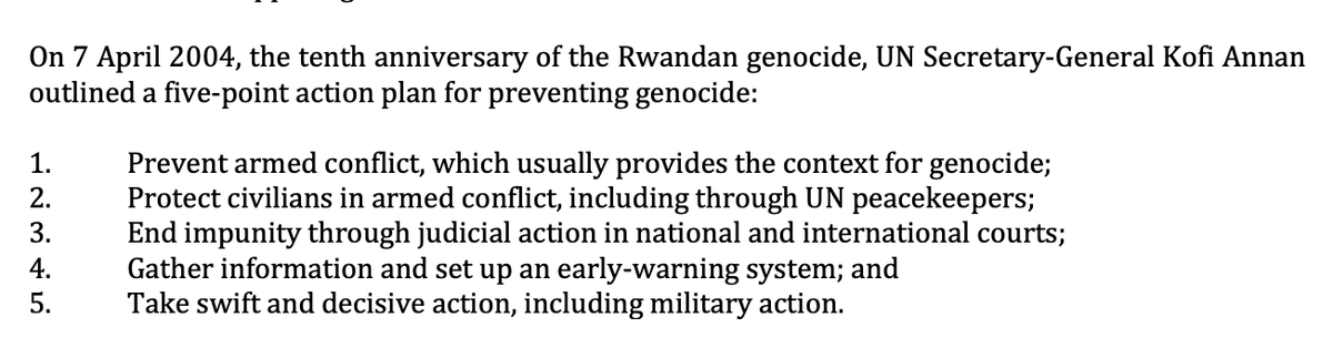 In 2004, UN Secretary-General Kofi Annan outlined a 5-point plan for preventing genocide:

There are only a handful of state actors living up to their obligations &amp; most of them are called terrorists. How did we get here? un.org/en/preventgeno…