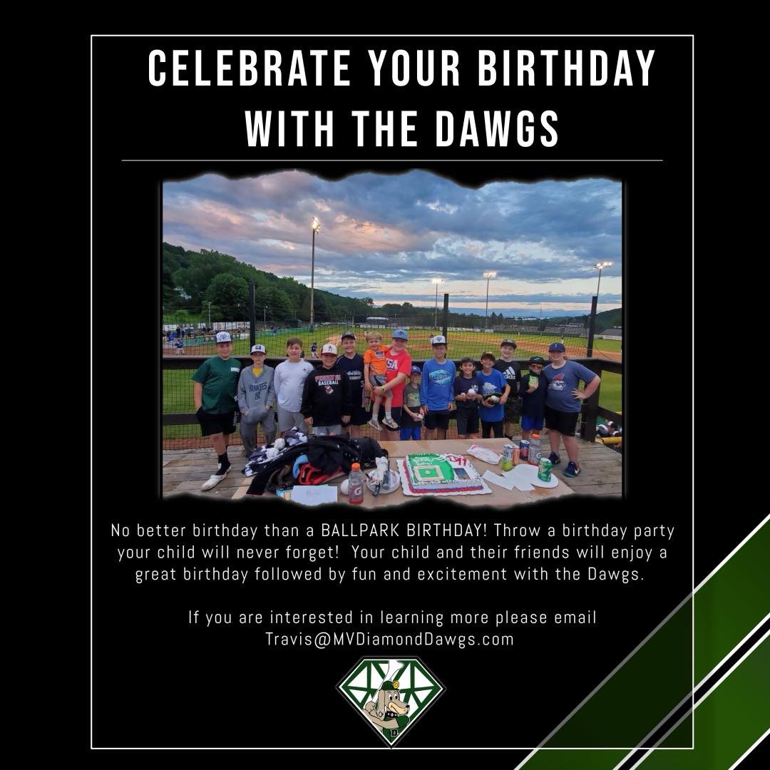 DiamondDawgsBaseball (@mvdiamonddawgs) on Twitter photo Celebrate Your Birthday with the DiamondDawgs! 🎉🎂⚾
Looking for a unique and exciting way to celebrate your birthday? Join the DiamondDawgs at the ballpark for a birthday experience you’ll never forget!
📩 Email Travis@MVDiamondDawgs.com to book your celebration! Celebrate Your Birthday with the DiamondDawgs! 🎉🎂⚾
Looking for a unique and exciting way to celebrate your birthday? Join the DiamondDawgs at the ballpark for a birthday experience you’ll never forget!
📩 Email Travis@MVDiamondDawgs.com to book your celebration!