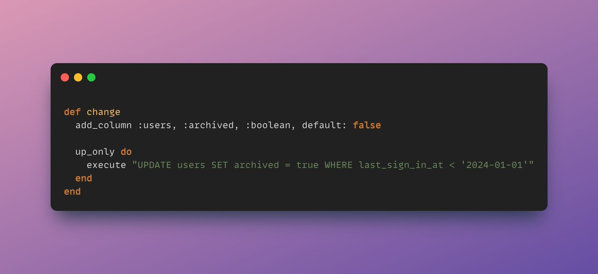 🛠️ Use up_only in #rails migrations to skip logic on rollback

Sometimes you need to run custom SQL during a #database migration, but not during rollback. That’s where up_only is useful.

It runs code only when migrating up, keeping your rollbacks clean and safe.