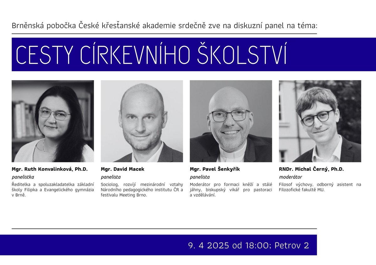 Pořádáme diskusní panel k církevnímu školství - budeme se ptát po smyslu, cestách, identitě. Už ve středu v Brně na Petrově 2 od 18:00.