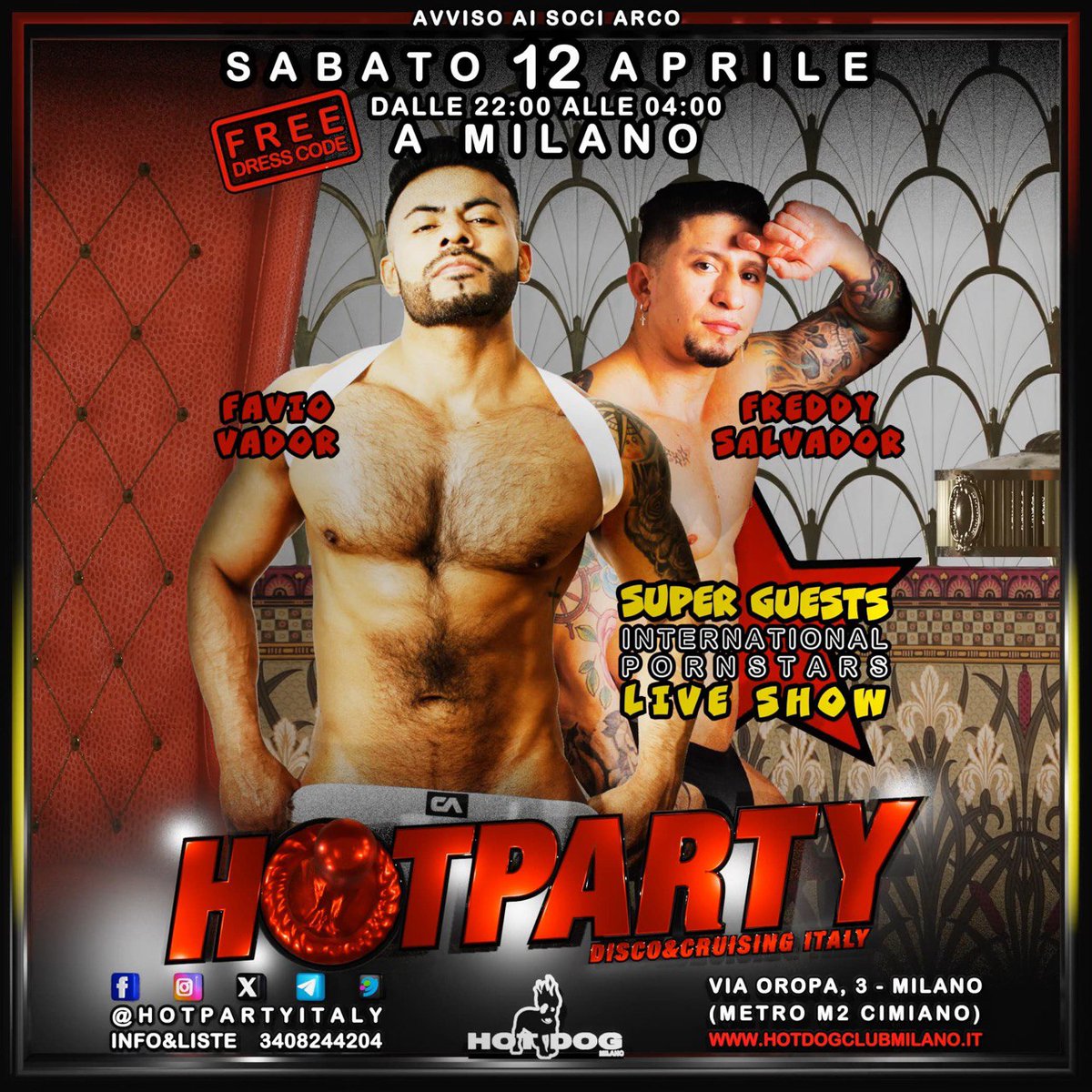 HOT DOG CLUB MILANO (@hotdogclubmilan) on Twitter photo MAR 8 LABYRINTH MASK hotdogclubmilano.it/evento/martedi…
MER 9 C-BAR hotdogclubmilano.it/evento/mercole…
GIO 10 N@K&D & UNDERWEAR hotdogclubmilano.it/evento/giovedi…
VEN 11 C-BAR hotdogclubmilano.it/evento/venerdi…
SAB 12 HOTPARTY hotdogclubmilano.it/evento/hotpart…
#HotDogClubMilano #Gaymilano #Gaybar #Gaylife #Gays #GayMen #GayDaddy MAR 8 LABYRINTH MASK hotdogclubmilano.it/evento/martedi…
MER 9 C-BAR hotdogclubmilano.it/evento/mercole…
GIO 10 N@K&D & UNDERWEAR hotdogclubmilano.it/evento/giovedi…
VEN 11 C-BAR hotdogclubmilano.it/evento/venerdi…
SAB 12 HOTPARTY hotdogclubmilano.it/evento/hotpart…
#HotDogClubMilano #Gaymilano #Gaybar #Gaylife #Gays #GayMen #GayDaddy