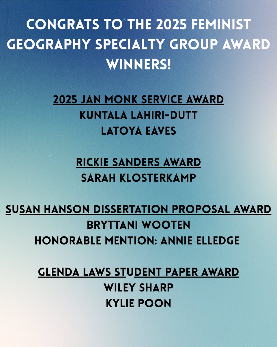 Congrats to all our Feminist Geography Award Winners for 2025! 🏆