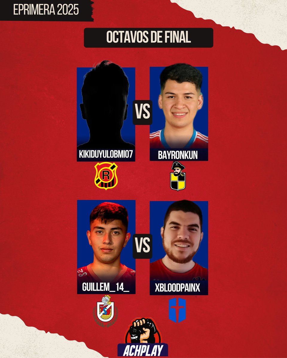 Eprimera 2025

Comienzan los 8vos de final, con los duelos entre:

Kikiduyulobmi07 (Rangers) Vs. <a href="/bayronkun17/">Bayron Kun</a> (Coquimbo)
Espera en 4tos: <a href="/zBxnana/">zBxnana-</a> (San Luis)

<a href="/GuilleM_14_/">Guillermo Maluenda</a> (La Serena) Vs. <a href="/XBloodPainX/">Felipe Carreño</a> (UC)
Espera en 4tos: <a href="/agardash_/">agardash🇨🇱</a> (Huachipato)