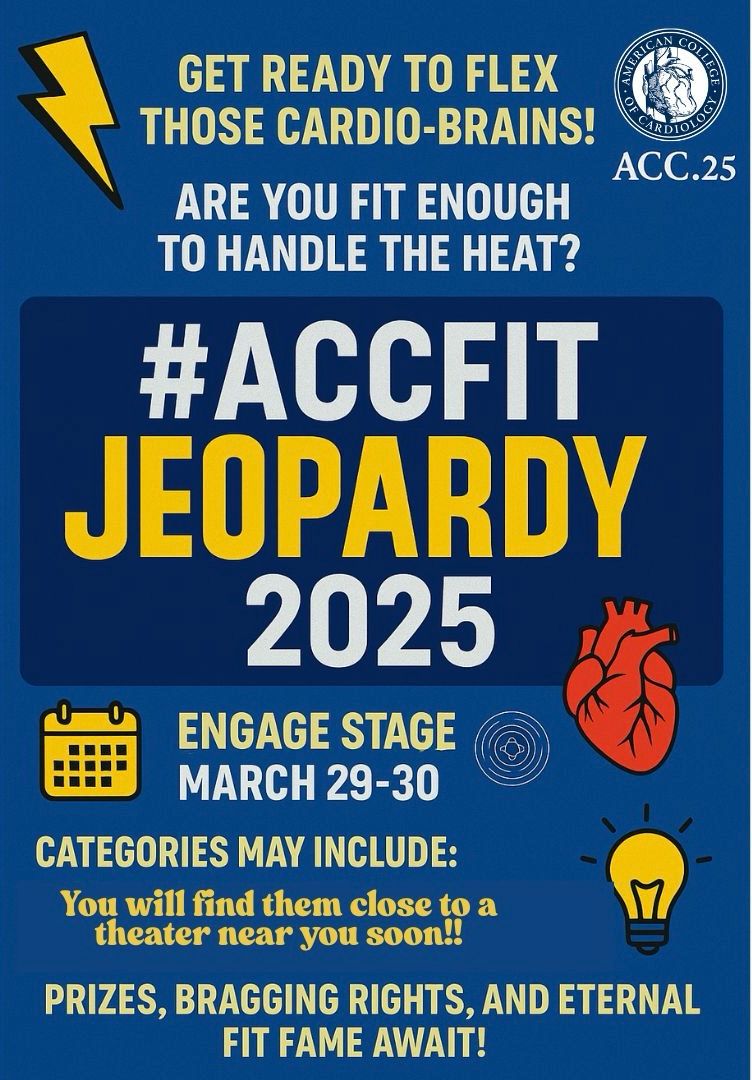 usman_aliakbar's tweet image. 🚨 Calling all cardiology nerds, trivia titans &amp;amp; guideline gladiators! 🚨
Get ready for the most electrifying showdown at #ACC2025:
🎯 #ACCFIT Jeopardy 2025
📍 Engage Stage, Expo #9099
📅 March 29–30 | 🕘 9:00 AM sharp
This isn’t just trivia—it’s cardio brilliance under pressure.…
